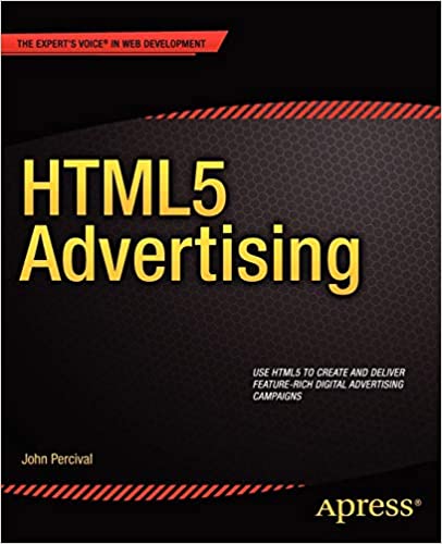 HTML 5 Advertising by John Percival
